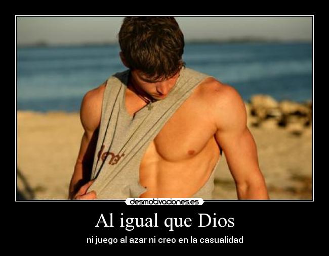 Al igual que Dios - 