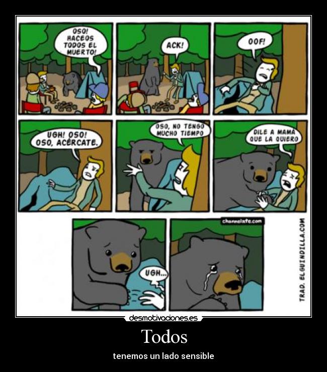 Todos - tenemos un lado sensible