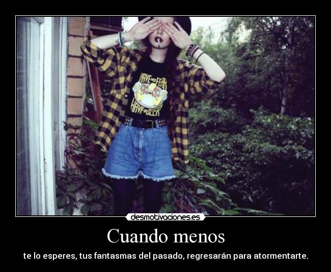 carteles cuando menos esperes desmotivaciones