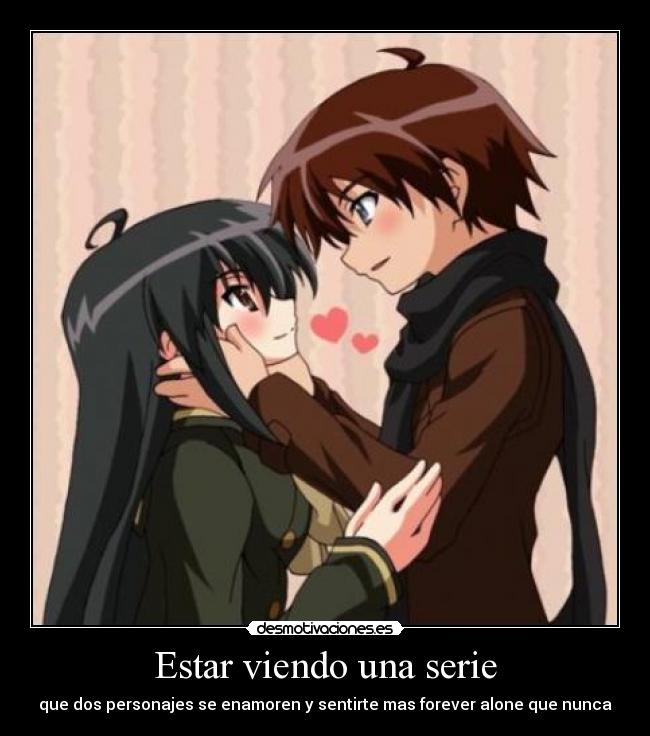 Estar viendo una serie -