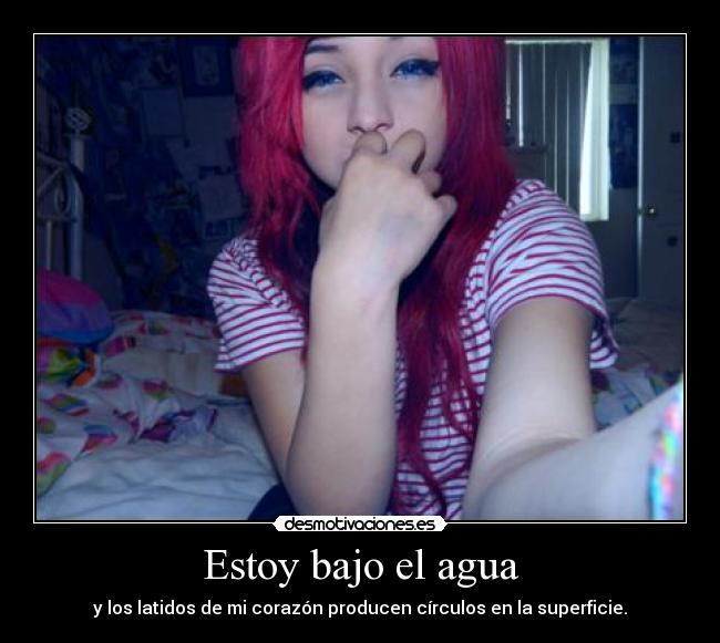 Estoy bajo el agua - 