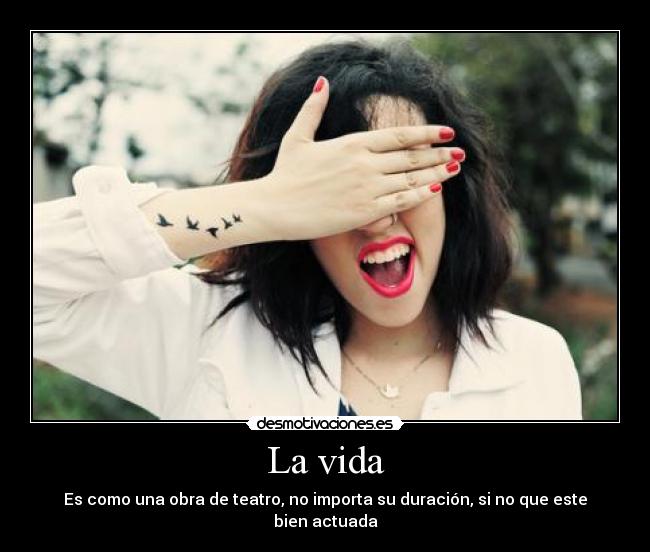 La vida -