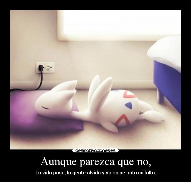 Aunque parezca que no, - 