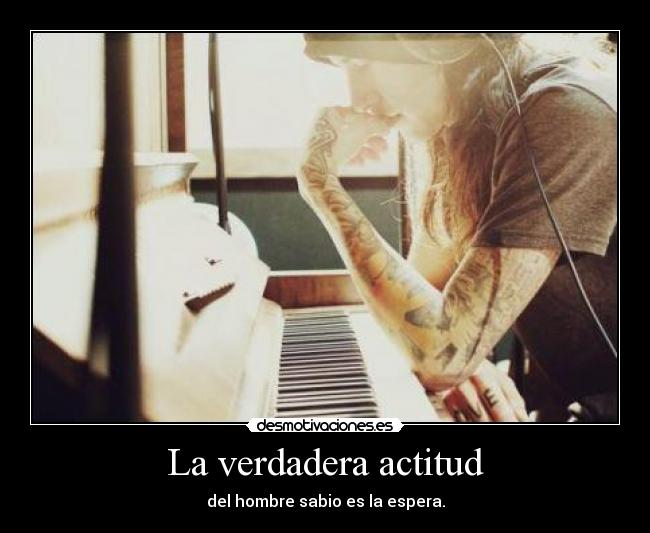 La verdadera actitud -