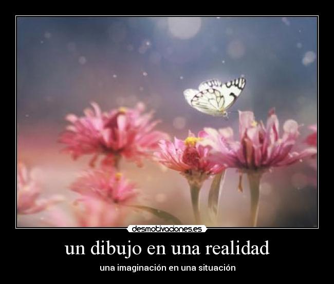 un dibujo en una realidad - una imaginación en una situación
