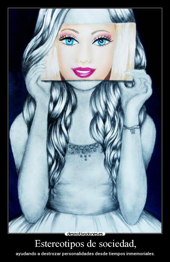 Estereotipos de sociedad, -
