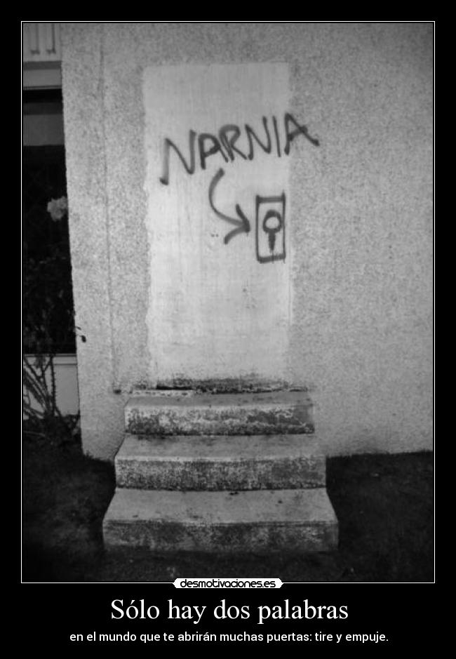 Sólo hay dos palabras -