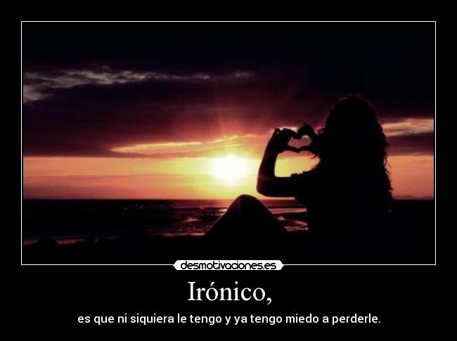 Irónico, -