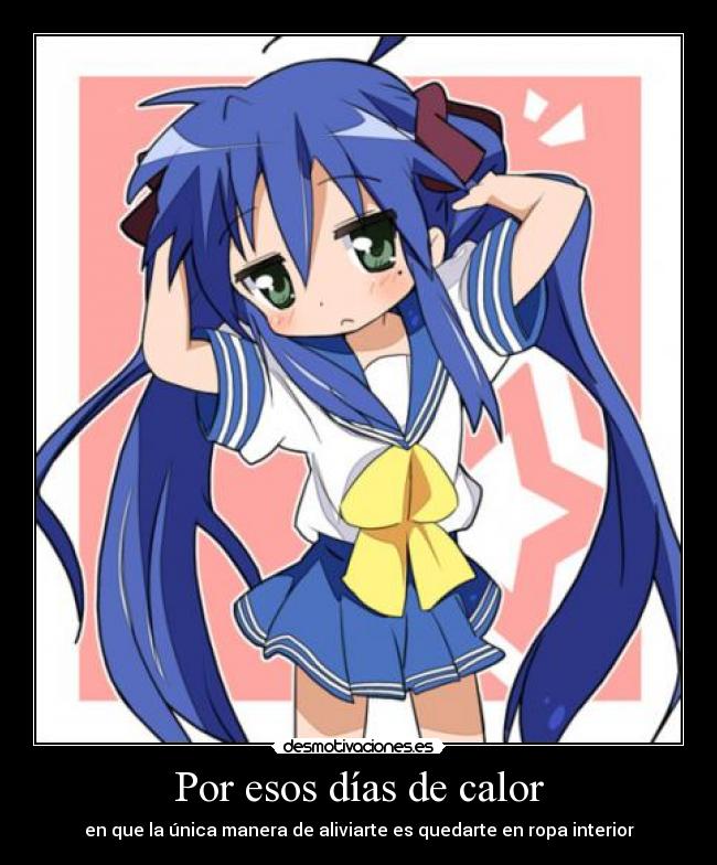 Por esos días de calor - 