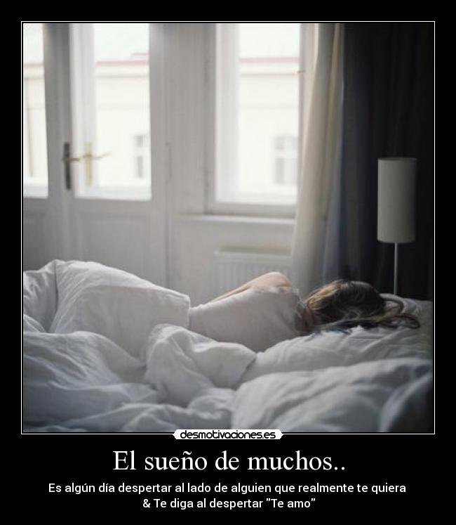 El sueño de muchos.. - 
