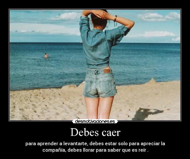 Debes caer - 