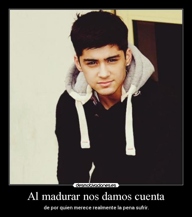 Al madurar nos damos cuenta - 