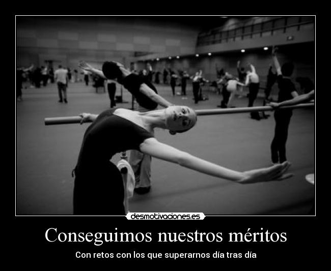 Conseguimos nuestros méritos - 