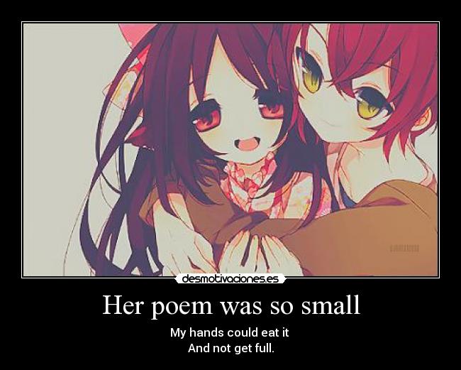 Her poem was so small - 