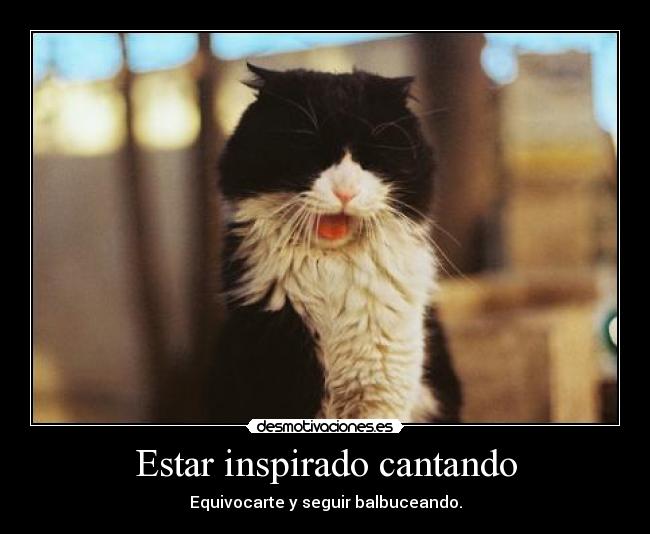 Estar inspirado cantando - 