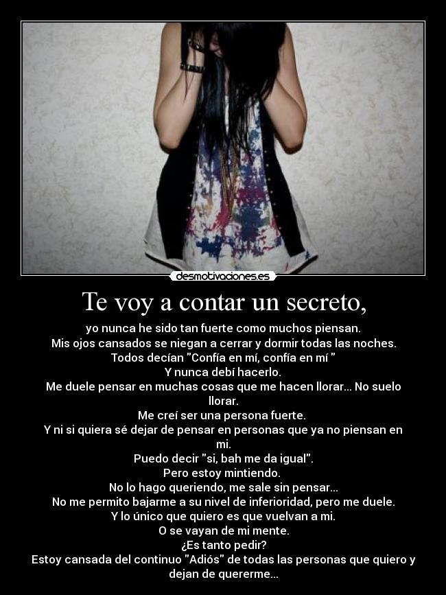 Te voy a contar un secreto, - 