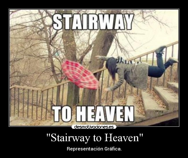 Stairway to Heaven - Representación Gráfica.
