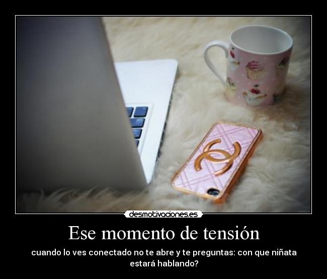 Ese momento de tensión - 