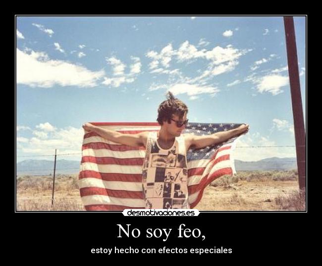 carteles veeenga soy feo pero tampoco guapo nanananan intruders guapa sd09 desmotivaciones