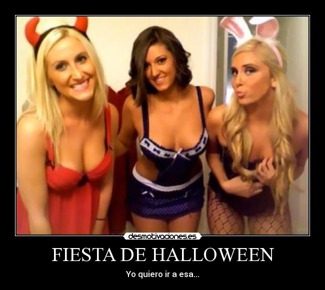 FIESTA DE HALLOWEEN - Yo quiero ir a esa...