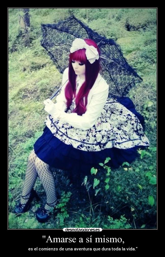 Amarse a sí mismo, - es el comienzo de una aventura que dura toda la vida.