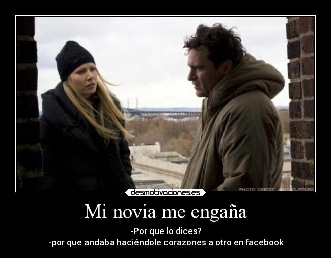 Mi novia me engaña -