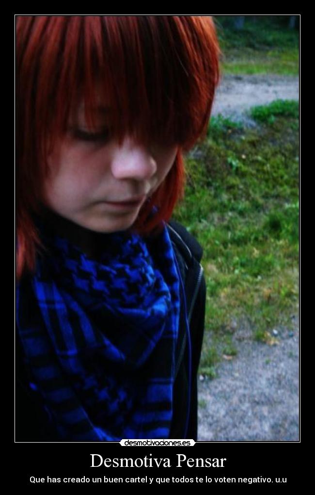 carteles pensar desmotivaciones