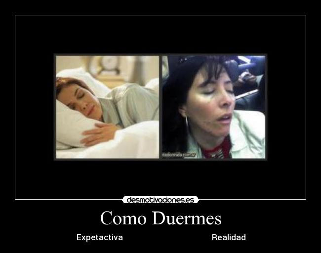 Como Duermes -