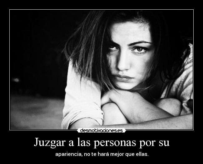 Juzgar a las personas por su - 