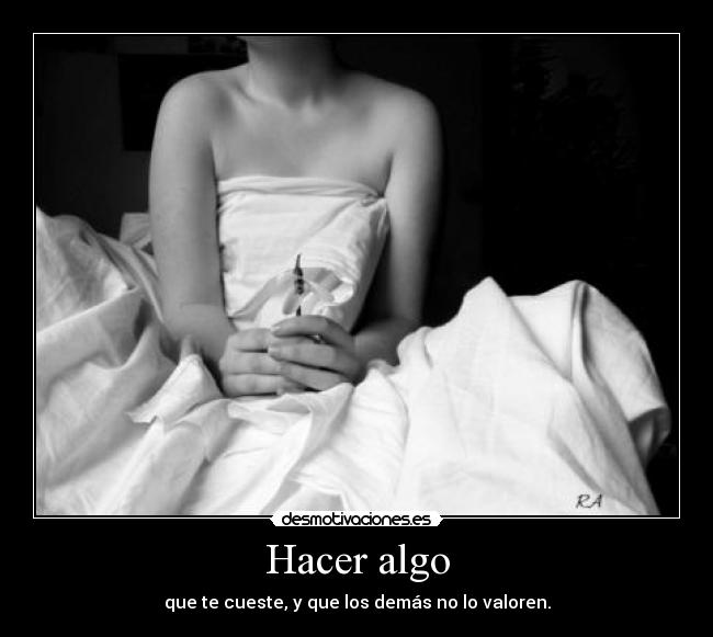 Hacer algo - 