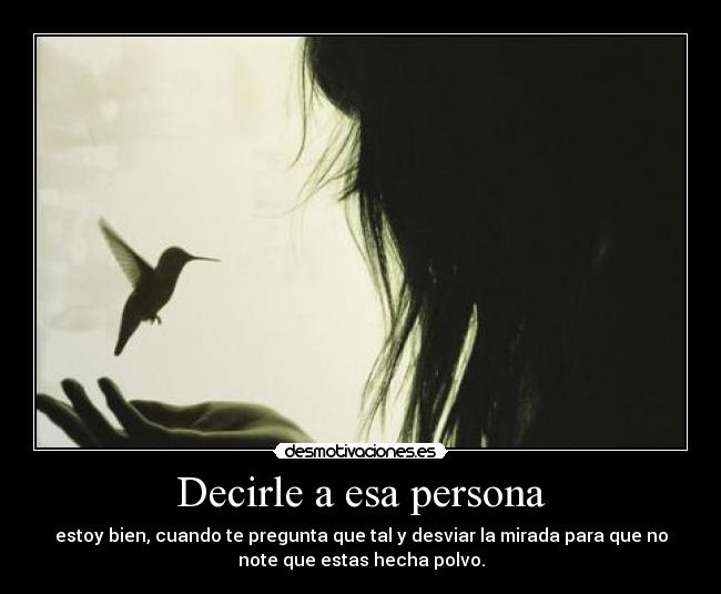Decirle a esa persona -