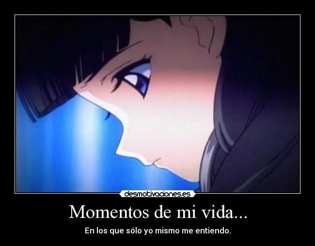 Momentos de mi vida... -
