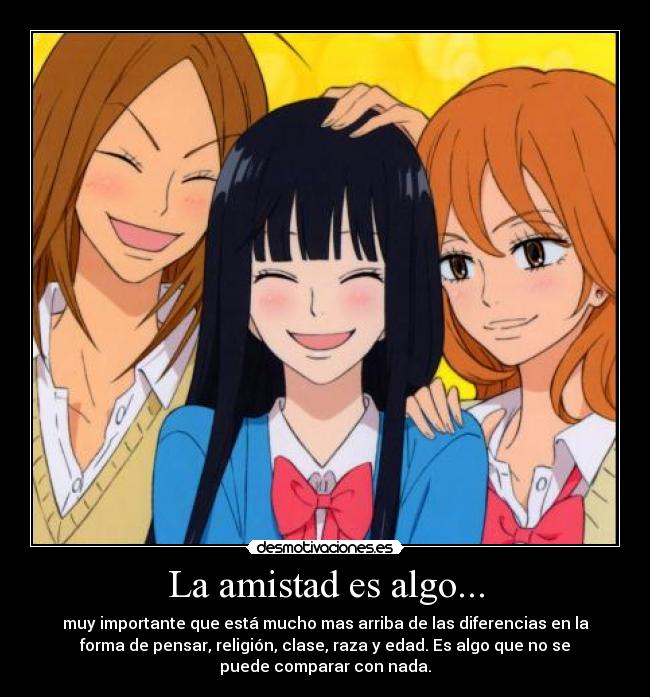 La amistad es algo... - 