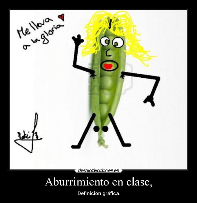 Aburrimiento en clase, -