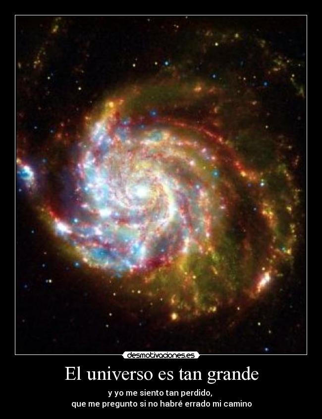 El universo es tan grande -
