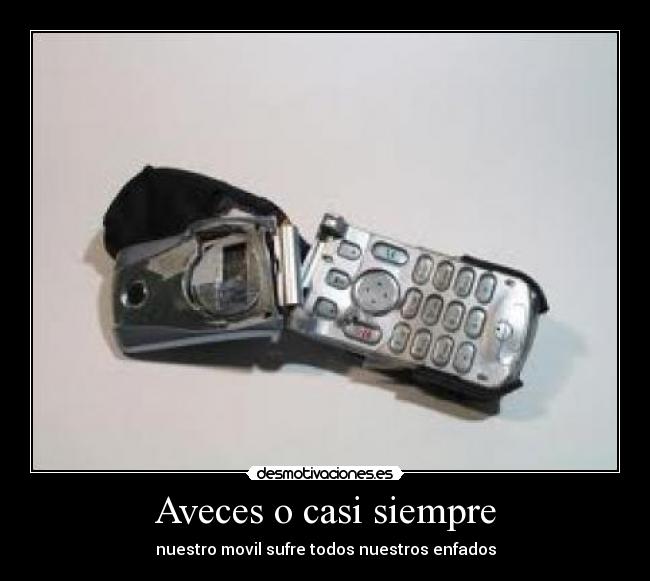 carteles nuestro movil sufre todos nuestro enfados desmotivaciones