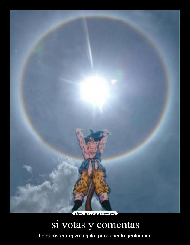 carteles denle energia gran goku desmotivaciones