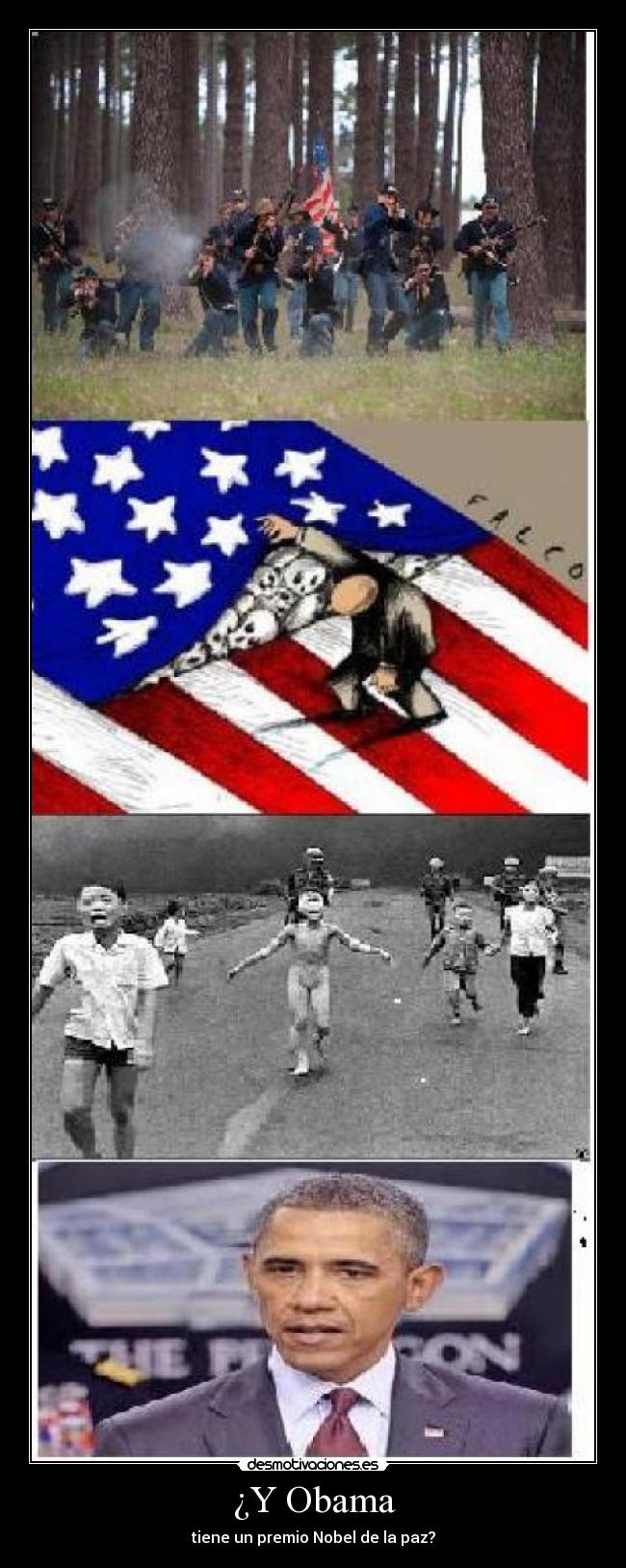 ¿Y Obama - tiene un premio Nobel de la paz?