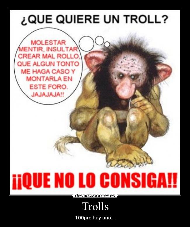 Trolls - 100pre hay uno....