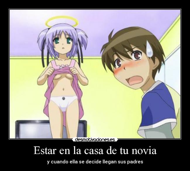 Estar en la casa de tu novia -