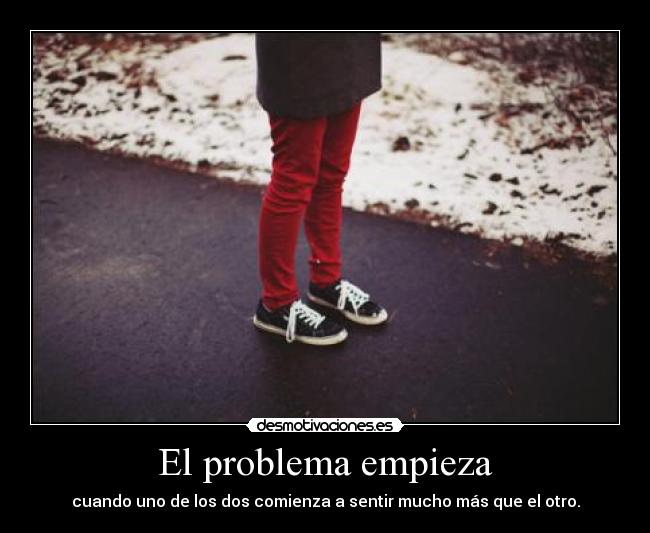 carteles epuntoecontilde pues eso que quieren los dos infinitamente siempre suele haber problems ewee desmotivaciones