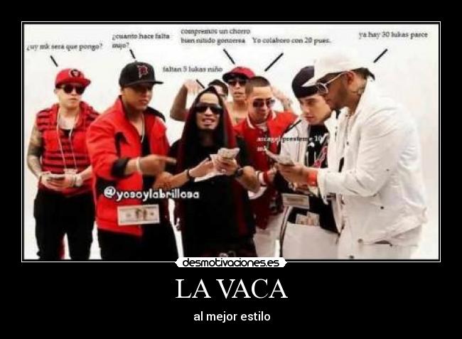 LA VACA - al mejor estilo