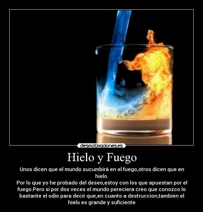 Hielo y Fuego -
