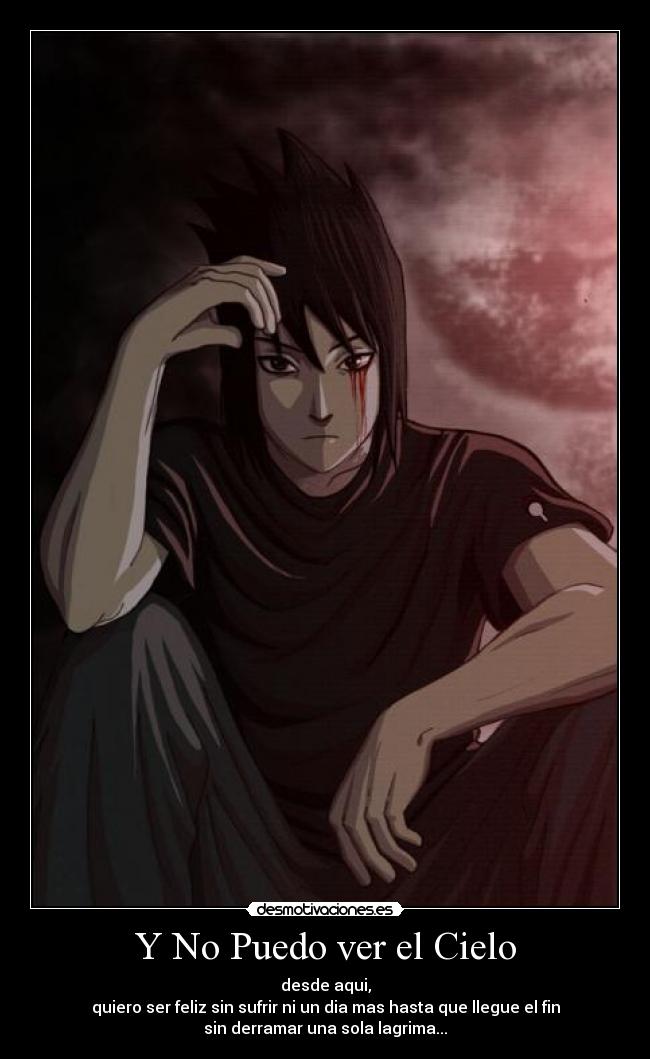 carteles pobre sasuke hehe cancion porta preso soledad desmotivaciones