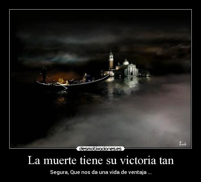 La muerte tiene su victoria tan - 