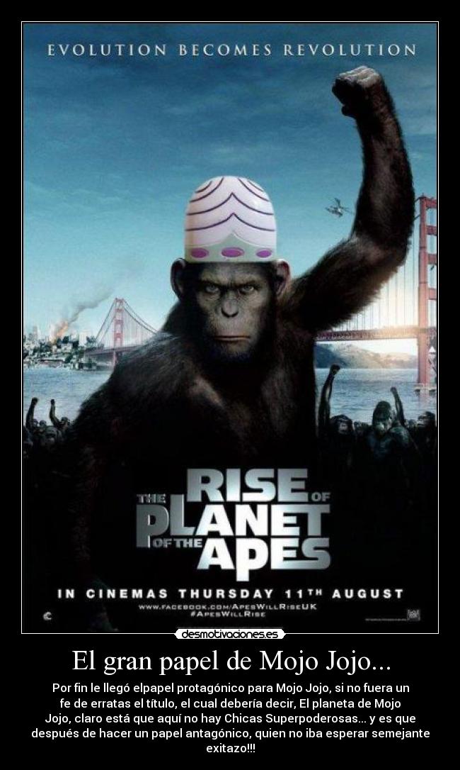 carteles mojojojo desmotivaciones