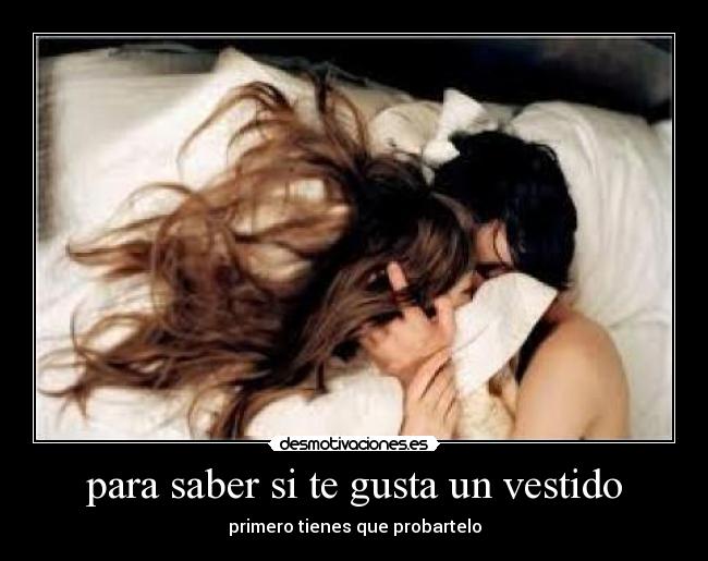para saber si te gusta un vestido -