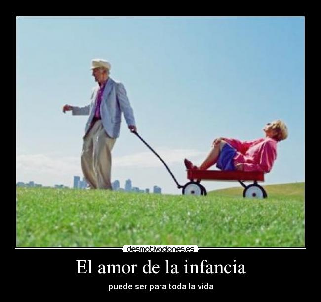 El amor de la infancia - 