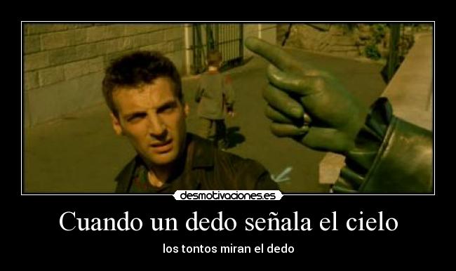 Cuando un dedo señala el cielo - 