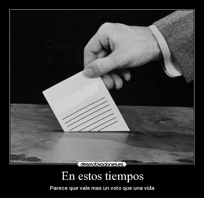 En estos tiempos -
